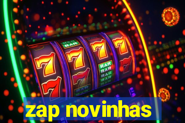zap novinhas